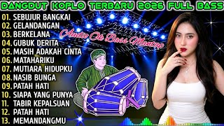 Download lagu DANGDUT KOPLO TERBARU 2026 🔥 FULL BASS | SEBUJUR BANGKAI, GELANDANGAN, BERKELANA 🎧 mp3