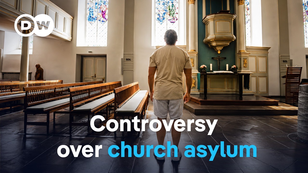 Churches as safe havens: How communities protect refugees from deportation | DW Documentary