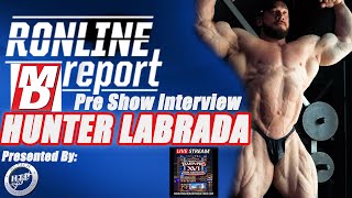 Hunter Labrada PreShow Interview 2023 Tampa Pro Ronline Report Special