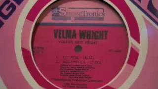 Velma Wright - You're Not Right (12" Mix)