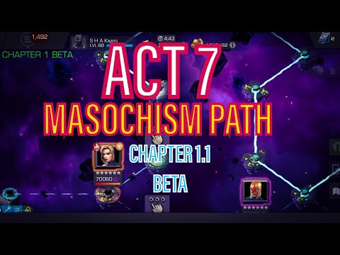 Book 2 Chapter 1.1 Masochism Path | Marvel Contest Of Champions