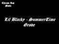 Barada Ft Lil Blacky- SummerTime Grove