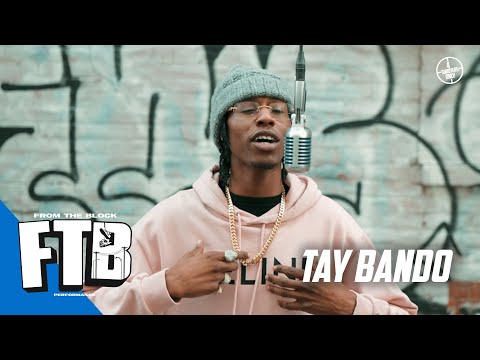 Tay Bando - Got Me | From The Block Performance 🎙