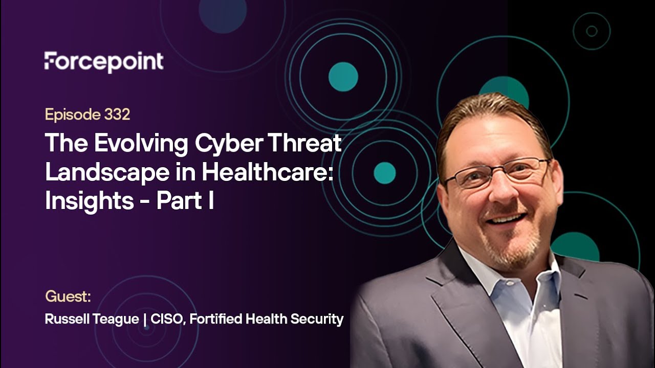 The Evolving Cyber Threat Landscape in Healthcare: Insights from Russell Teague - Part I