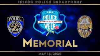 Frisco PD National Police Week Memorial 2020