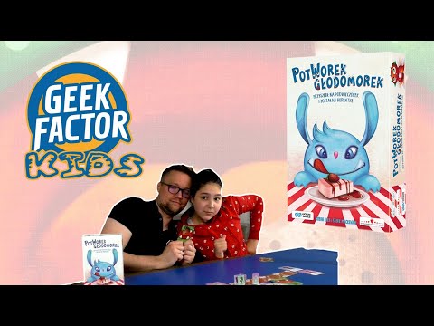Geek Factor Kids #6 - Potworek Głodomorek