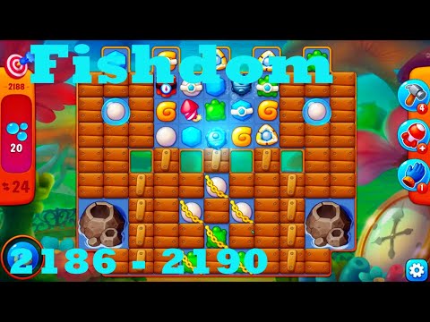 Fishdom Level 2186 - 2190 HD Walkthrough | 3 - match game | gameplay | android | ios | pc | app