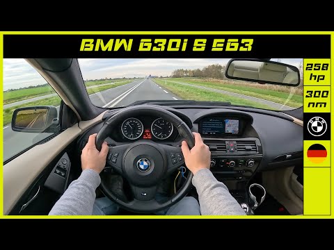 BMW | 630i S E63 | 2005 | Onboard POV test drive