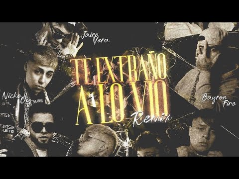 Te extraño a lo vio remix (Audio Oficial)