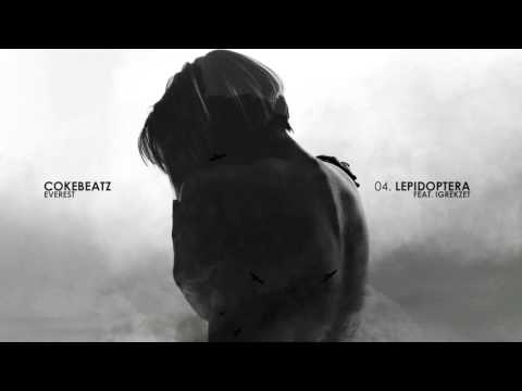 04. Cokebeatz - Lepidoptera (ft. Igrekzet)