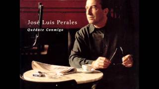 José Luis Perales - Quédate Conmigo (Disco completo 1998)
