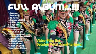 Download lagu dolalak putri arum ngalian,full album_live terbaru kaburikan wadaslintang wonosobo mp3
