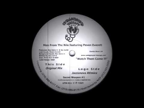 Roy Davis Jr & Jay Juniel* / Men From The Nile Featuring Peven Everett – Watch Them Come!!!