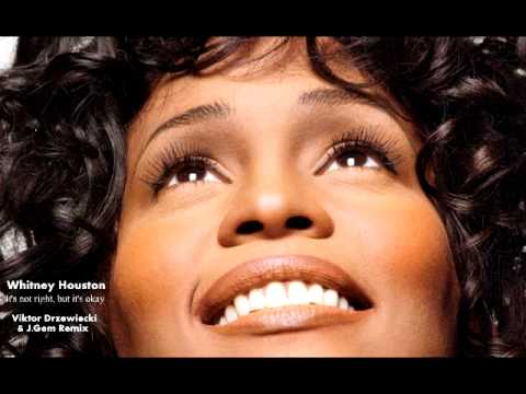 Whitney Houston - It's not right, but it's okay (Viktor Drzewiecki & J.Gem Remix)