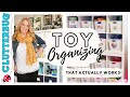 How to Organize Toys (so they ACTUALLY stay tidy) 🎉