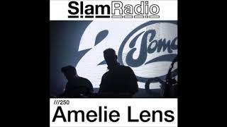 Amelie Lens - SlamRadio 250