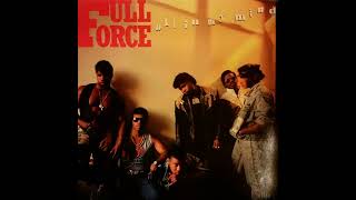 FULL FORCE (QUIET STORM VERSION) ALL IN MY MIND