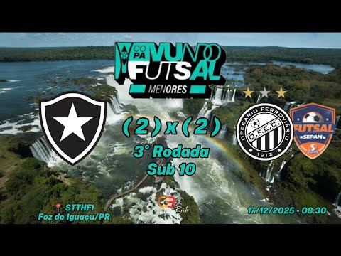 Botafogo (2) x (2) Operario/Sepan-PR - Sub 10 - 3º Rodada - Copa Mundo Futsal Menores 2025 - Foz