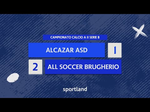 HIGHLIGHTS • Campionato Calcio a 11 Serie B - Alcazar vs All Soccer Brugherio