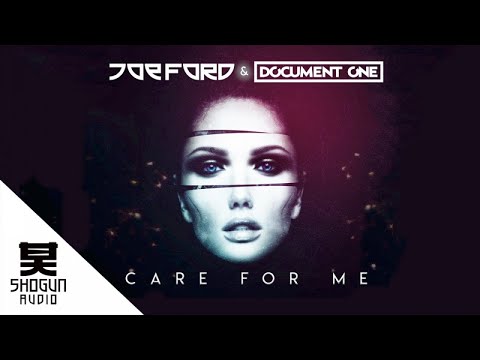 Joe Ford & Document One - Care For Me