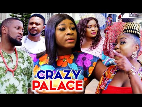 CRAZY PALACE SEASON 9&10 - NEW MOVIE HIT DESTINY ETIKO  2021 LATEST NIGERIAN NOLLYWOOD MOVIE
