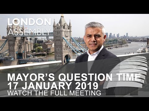 Mayor’s Question Time - 17 January 2019