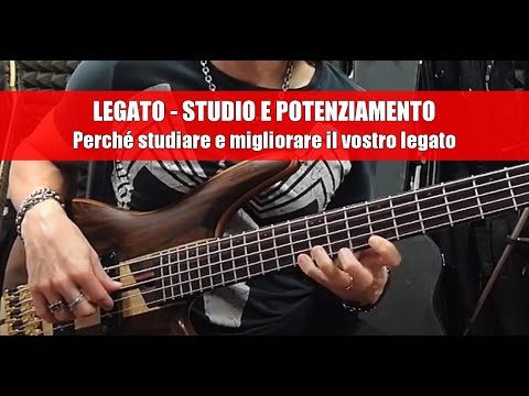 Lezione di basso elettrico - Legato studio e potenziamento