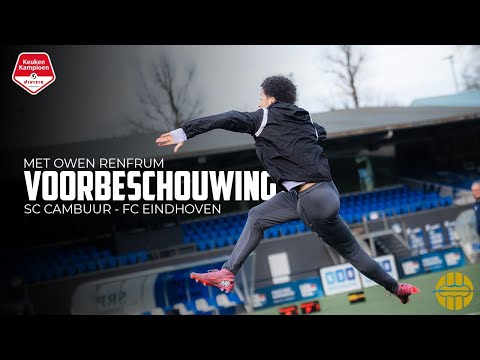 Voorbeschouwing SC Cambuur - FC Eindhoven met Owen Renfrum