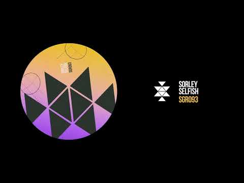 Sorley - Selfish