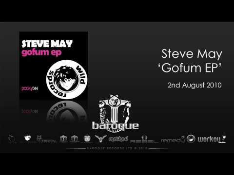 Steve May - Gofum City (Original Mix)