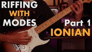 Riffing With Modes #1: Writing with Major/Ionian