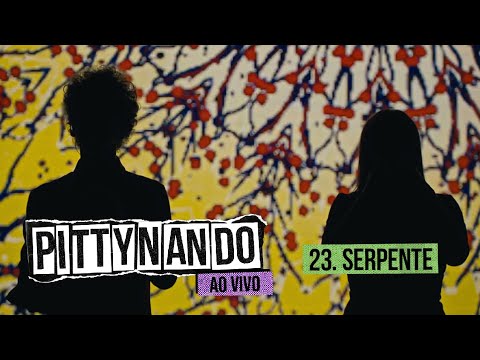 @pittyoficial e Nando Reis - Serpente (Ao Vivo)