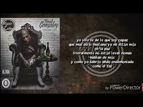 Remik Gonzáles - High Con Class - LETRA