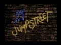 21 Jump Street Season 2 Opening And Closing Credits And Theme Song