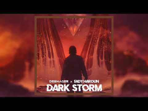 DESMAGER & Fady Haroun - Dark Storm (Official Audio)