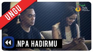 Download lagu Ungu - Tanpa Hadirmu (Reverse Version) mp3