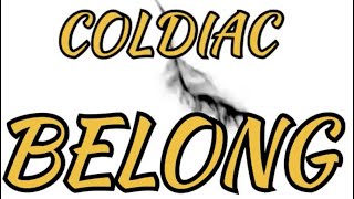 Coldiac-Belong (Cover)