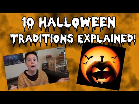 10 Halloween Traditions EXPLAINED!