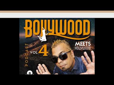 Bollywood Meets Hollywood Podcast VOL 4 - Dee Arena