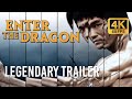 Enter The Dragon 1973 Legendary Preview Trailer 4K 60FPS