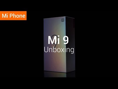 Mi 9: Unboxing the New Flagship