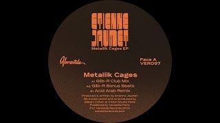 Etienne Jaumet - Metallik Cages (Acid Arab Remix)