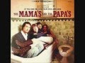 The Mamas & The Papas - You Baby 