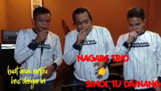 Download lagu SIHOL TU DAINANG COVER NAGABE TRIO CIPT HILARIUS H SINAGA || LAGU BATAK TERBARU mp3