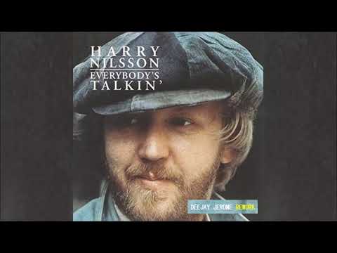 Harry Nilsson - Everybody's Talkin' (Deejay Jerome Rework)