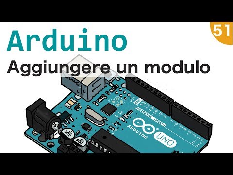 Aggiungere e creare moduli per Arduino - #51