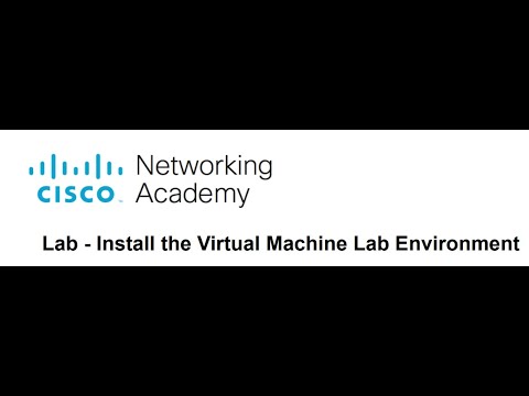 1.1.2 Lab - Install the Virtual Machine Lab Environment (DevNet)