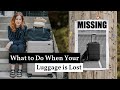 Lost Luggage Tips | What to Do When the Airline Loses Your Bag