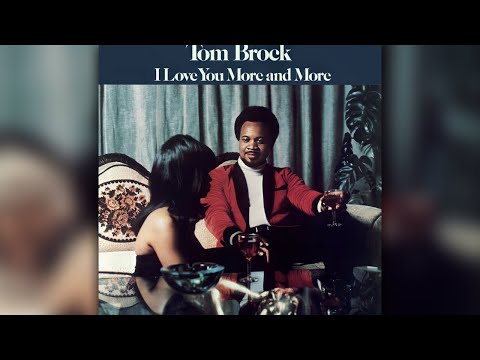 Tom Brock - There's Nothing In This World That Can Stop Me From Loving You