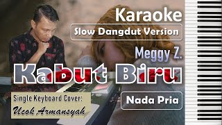 Download lagu Kabut Biru Karaoke Meggy Z | Nada Pria | Slow Dangdut Version | SiKeCe | Lirik mp3